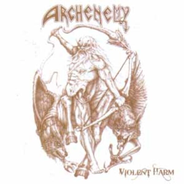 ARCHENEMY(USA) - Violent harm CD
