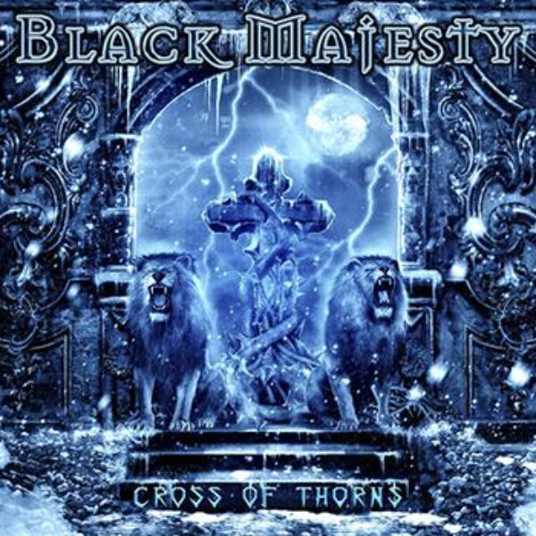 BLACK MAJESTY - Cross of thorns CD