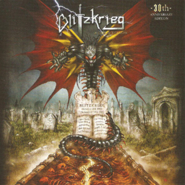 BLITZKRIEG - A time of changes - 30th anniversary edition CD