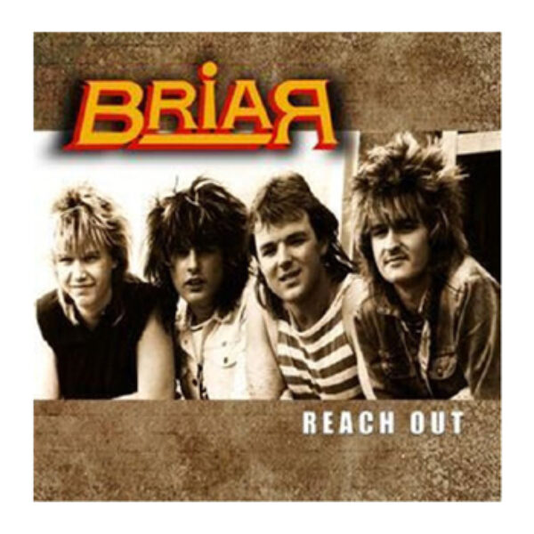 BRIAR - Reach out - the 1988 lost album CD