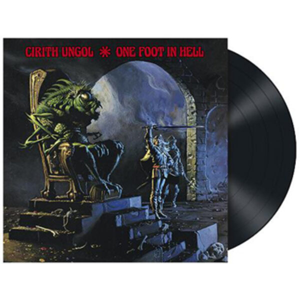 CIRITH UNGOL - One foot in hell LP