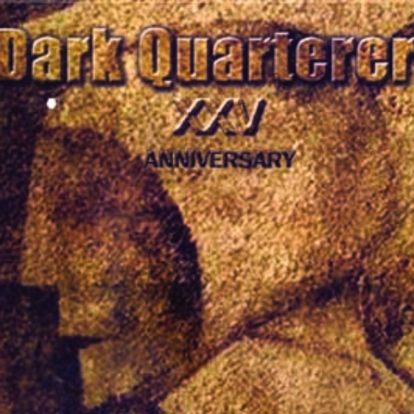 DARK QUARTERER - XXV Anniversary CD