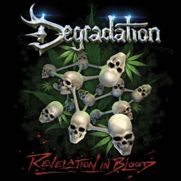DEGRADATION - Revelation in blood CD
