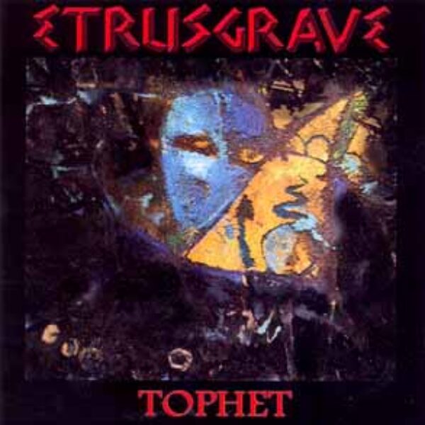 ETRUSGRAVE - Tophet CD