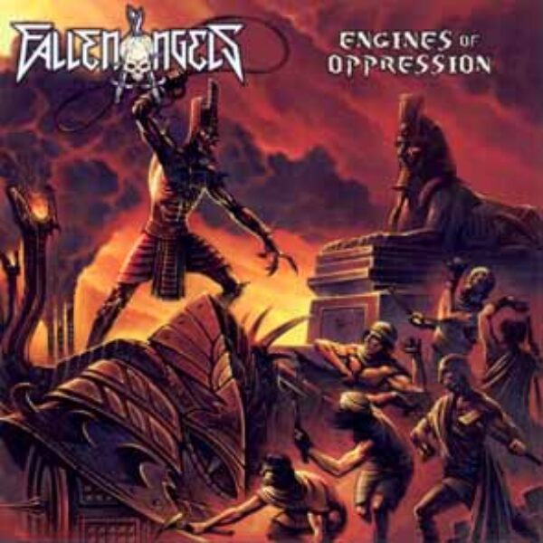 FALLEN ANGELS - Engines of oppression CD