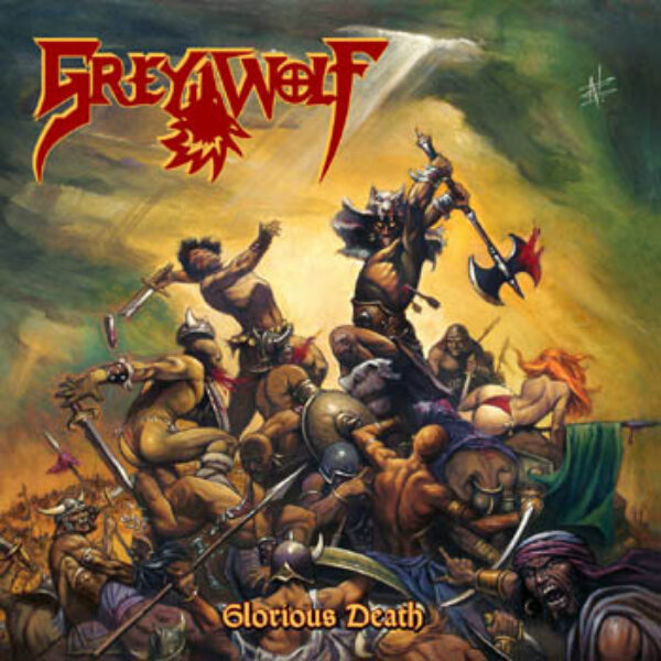 GREY WOLF - Glorious death CD