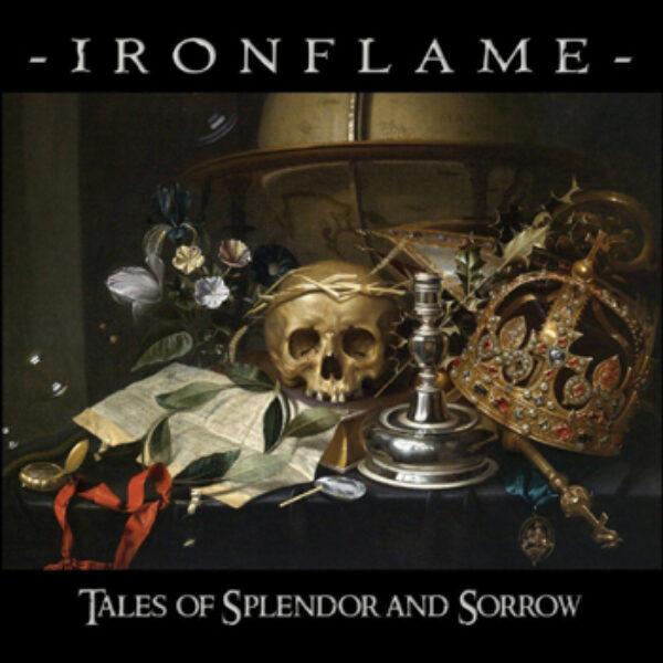 IRONFLAME - Tales of splendor and sorrow CD