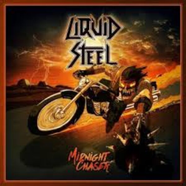 LIQUID STEEL - Midnight chaser CD