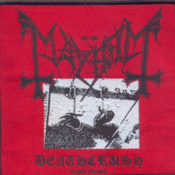 MAYHEM - Deathcrush Aufn&auml;her