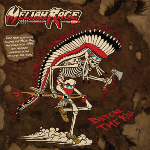 MELIAH RAGE - Before the kill CD