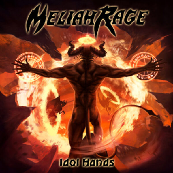 MELIAH RAGE - Idol hands CD