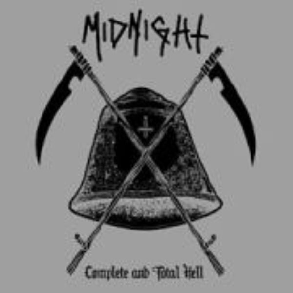 MIDNIGHT - Complete and total hell CD