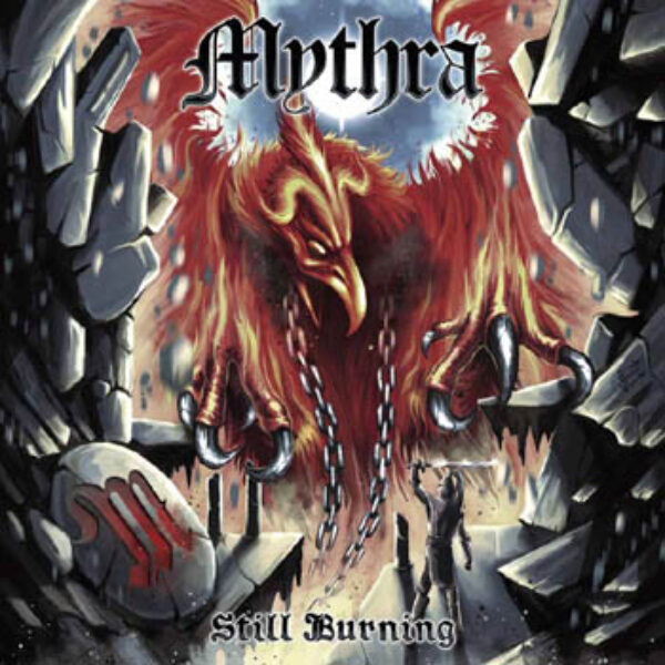 MYTHRA - Still burning CD