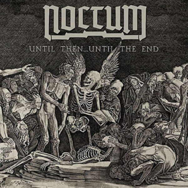 NOCTUM - Until then... until the end Single