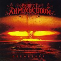 PROJECT ARMAGEDDON - Departure CD