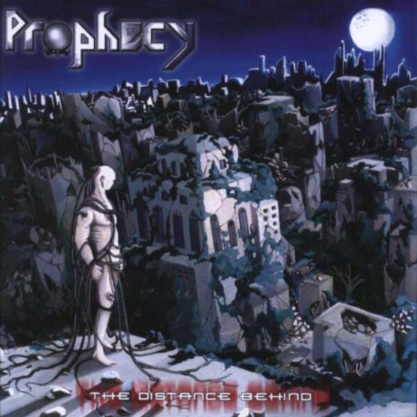 PROPHECY - The distance behind Maxi CD