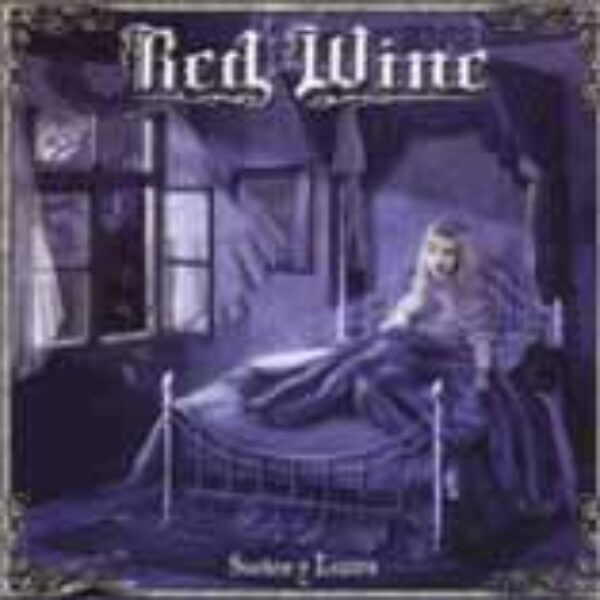 RED WINE - Suenos Y locura CD