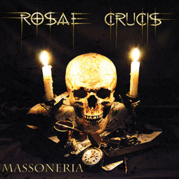 ROSAE CRUCIS - Massoneria CD