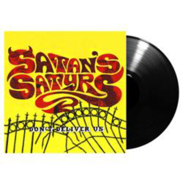 SATAN`S SATYRS - Don`t deliver us LP
