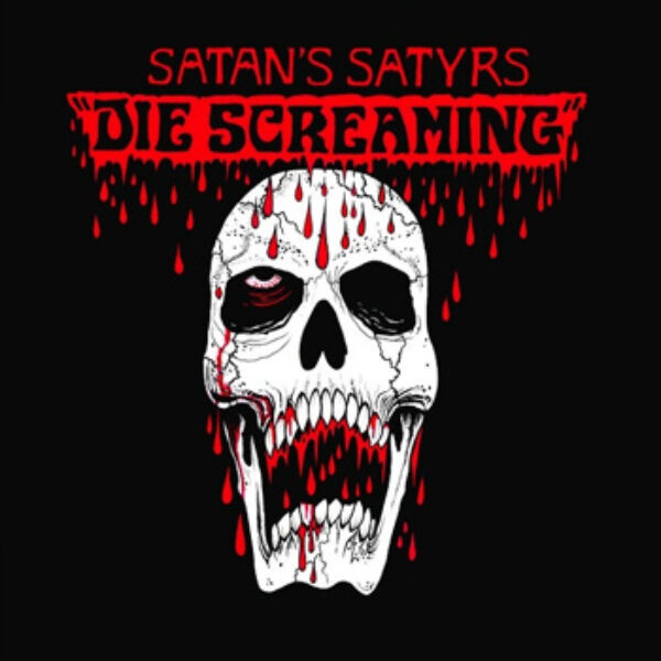 SATAN`S SATYRS - Die screaming LP