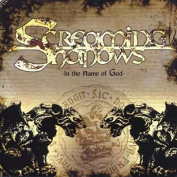 SCREAMING SHADOWS - In the name of god CD