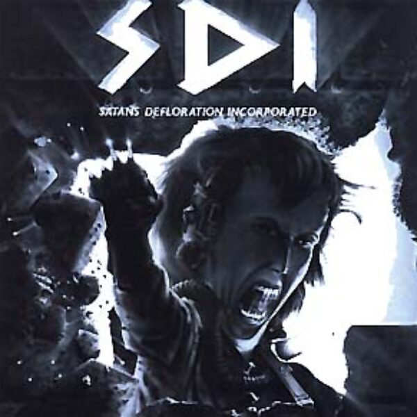 S.D.I. - Satans defloration incorporated & bonustracks CD