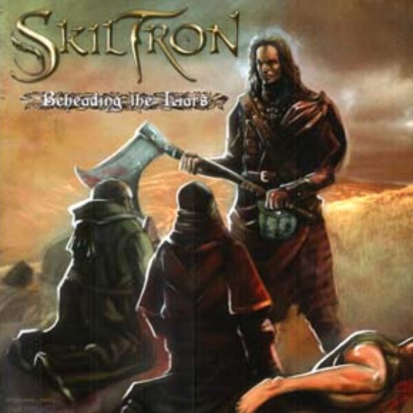 SKILTRON - Beheading the liars CD