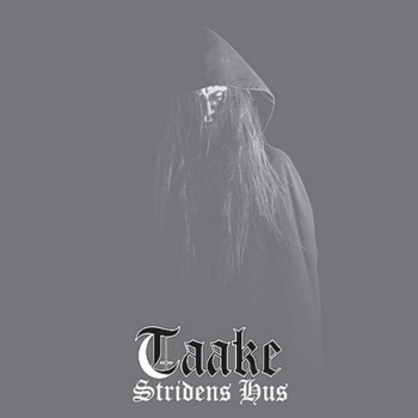 TAAKE - Stridens hus CD