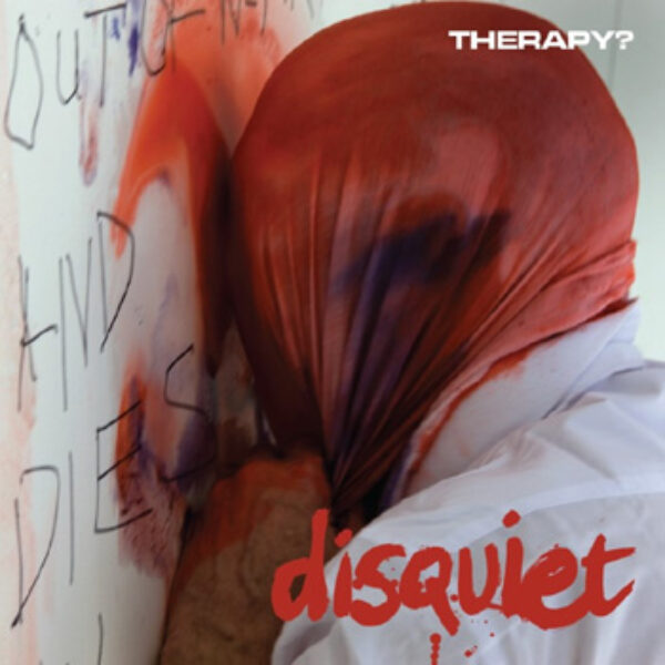 THERAPY? - Disquiet LP