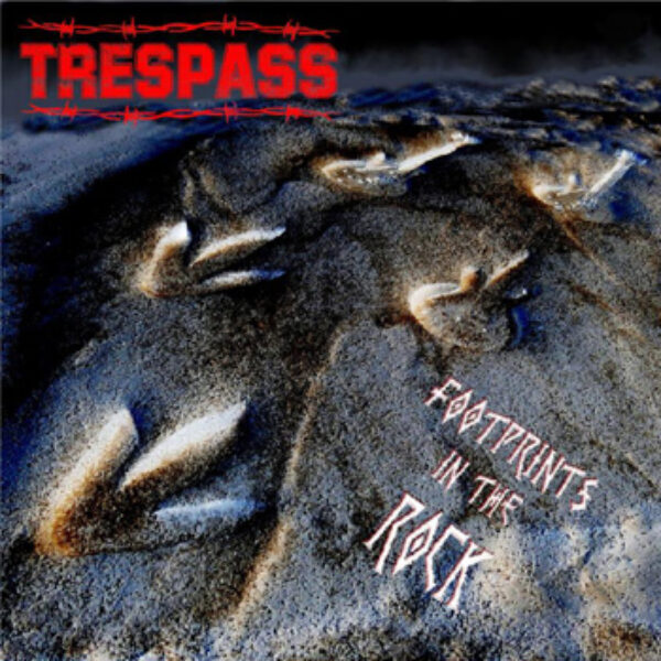 TRESPASS - Footprints in the rock CD