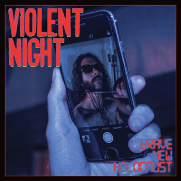 VIOLENT NIGHT - Brave new holocaust CD