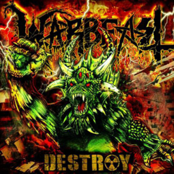 WARBEAST - Destroy CD