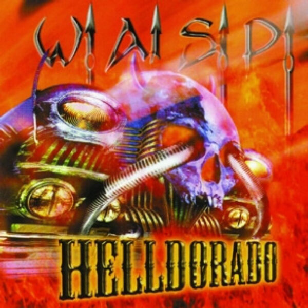 W.A.S.P. - Helldorado - col. vinyl LP