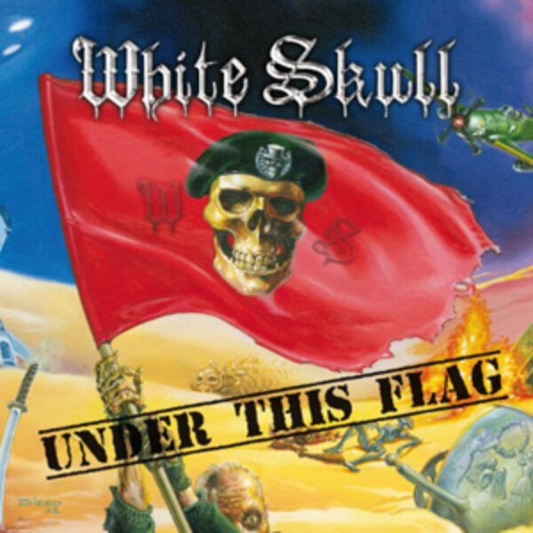 WHITE SKULL - Under this flag CD