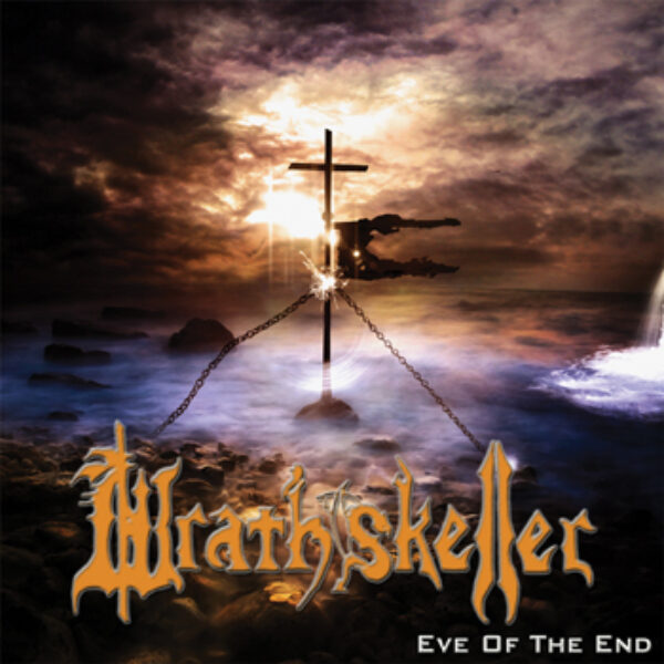 WRATHSKELLER - Eve of the end CD