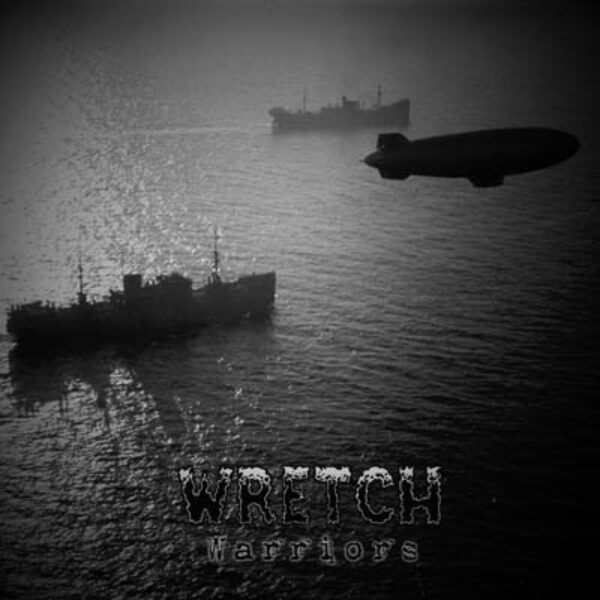 WRETCH - Warriors CD