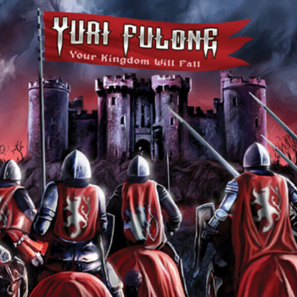 YURI FULONE - Your kingdom will fall CD